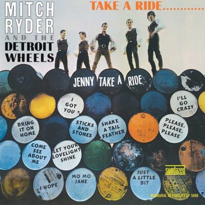 Take a Ride - Mitch RYDER - The DETROIT WHEELS - 1966. Quand cet album de rock rhythm-n-blues super rare est sorti , ce fut une bombe au milieu du 'Flower Power'