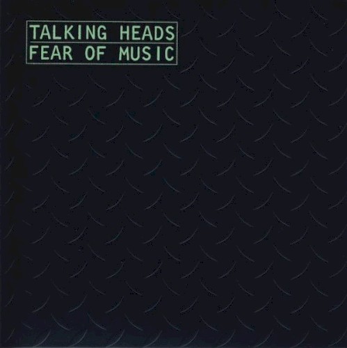 Pochette de Fear of Music par TALKING HEADS (1979)
