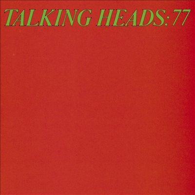 Pochette de Talking Heads: 77 par TALKING HEADS (1977)