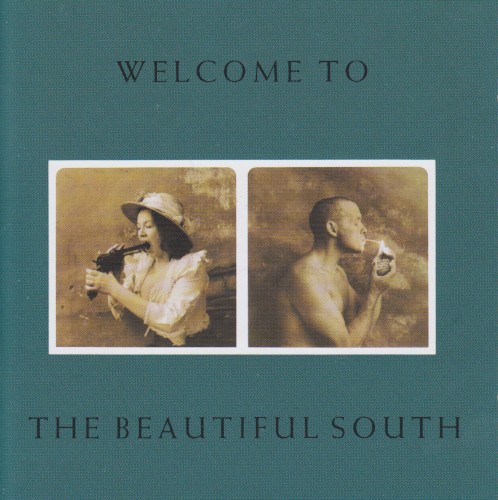 Pochette de Welcome to the Beautiful South par The BEAUTIFUL SOUTH (1989)