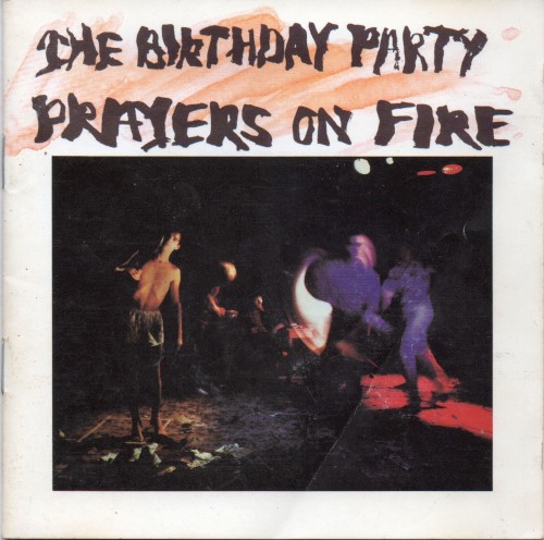 Pochette de Prayers on Fire par The BIRTHDAY PARTY (1981)