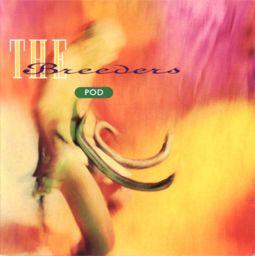Pochette de Pod par The BREEDERS (1990)