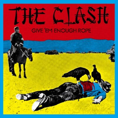 Pochette de Give 'em Enough Rope par The CLASH (1978)