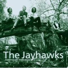 Pochette de Tomorrow the Green Grass par The JAYHAWKS (1995)