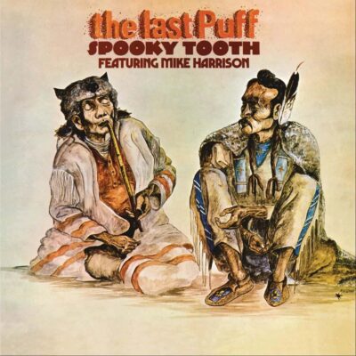 The Last Puff - SPOOKY TOOTH - 1970 | blues rock | progressive rock. n'est pas classé parmi les albums de rock classiques qui étaient populaires dans les années 1960. Cependant, il est vraiment remarquable, et c'est un très bon disque de rock progressif.