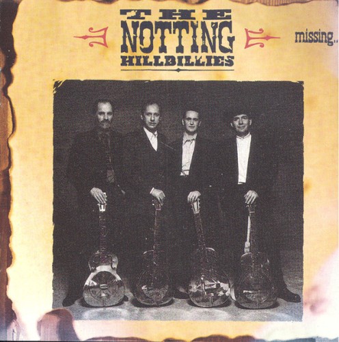 Pochette de Missing...Presumed Having a Good Time par The NOTTING HILLBILLIES (1990)
