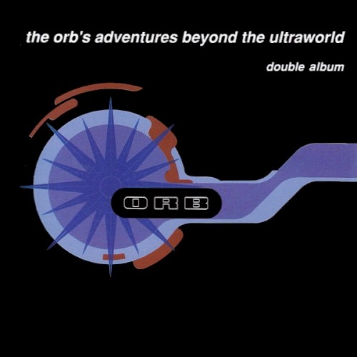 Pochette de The Orb's Adventures Beyond the Ultraworld par The ORB (1991)