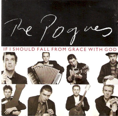 Pochette de If I Should Fall From Grace With God par The POGUES (1988)