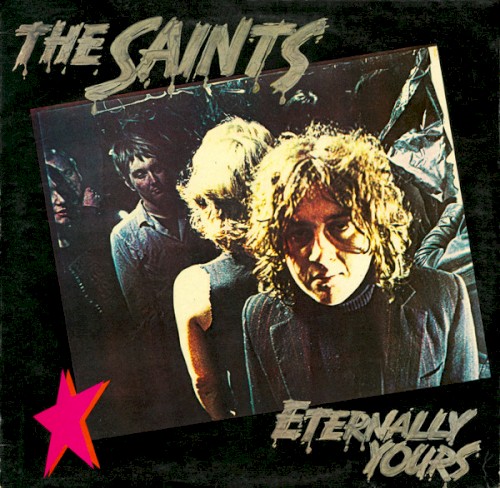 Pochette de Eternally Yours par The SAINTS (1978)