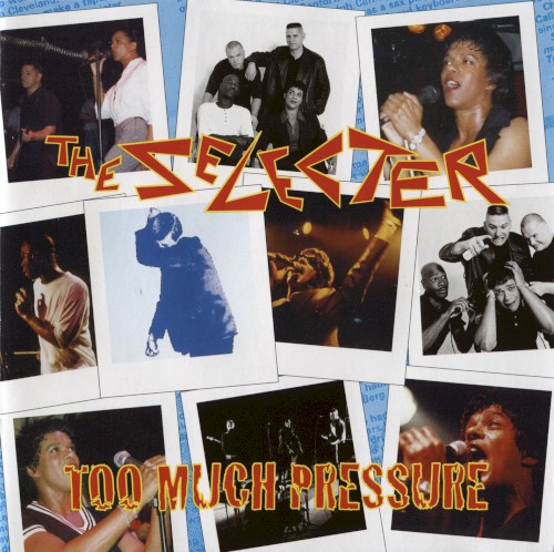 Pochette de Too Much Pressure par The SELECTER (1980)