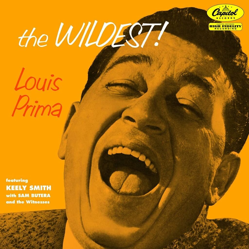 Le magique chanteur, trompettiste et artiste Louis Prima (1911-1978) a dirigé un groupe exubérant dans les années 1950 et l'album "The wildest" est son meilleur
