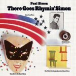 There goes rhymin´ Simon - Paul SIMON - 1973 | folk rock | rock/pop rock | soft rock. Il est difficile d'imaginer un ensemble d'œuvres plus brillantes que celle-ci. il y en a vraiment pour tous les goûts.
