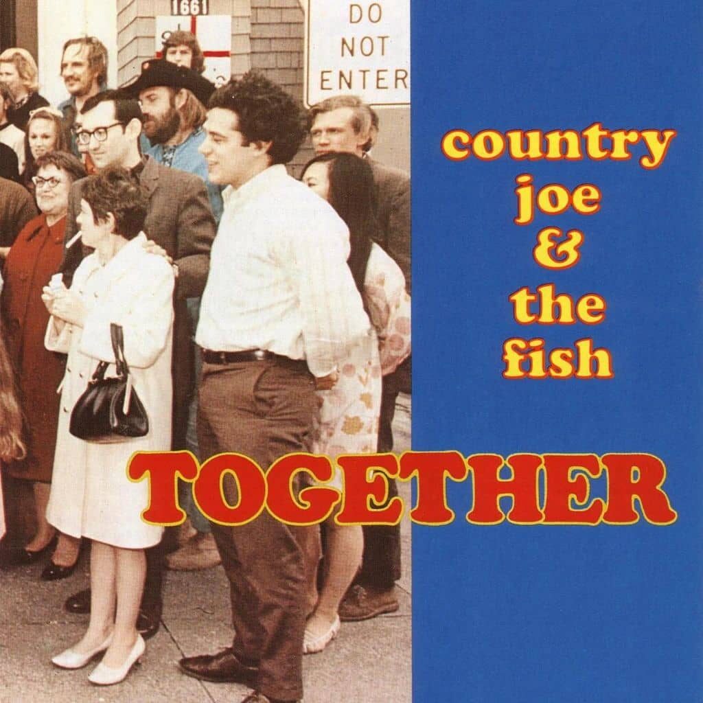 Together - COUNTRY JOE AND THE FISH - 1968 | psychédélique. Cela commence par un mélange surprenant de musique rock et soul, sur fond de foule en délire. D'où le nom de Rock & Soul Music.