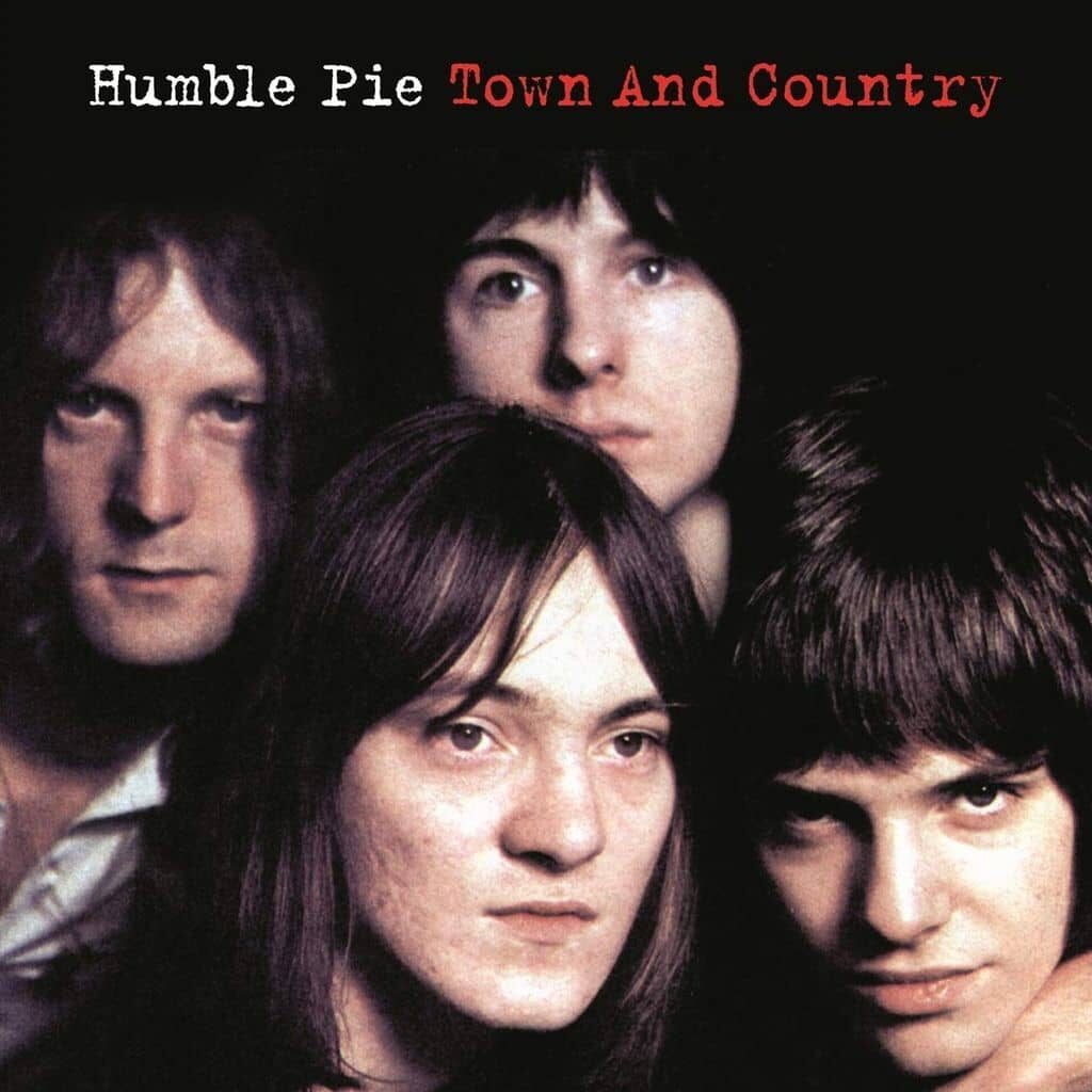 Town and Country - HUMBLE PIE - 1969 | blues rock | hard rock. On ne se laisse pas toujours séduire par les tournures du groupe de Steve Marriott, mais à cette époque, ils étaient vraiment très innovants et inspirants pour le groupe.