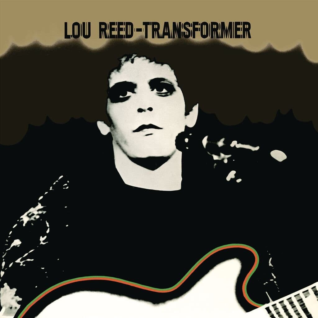 Transformer - Lou REED - 1972 | glam rock | hard rock | rock/pop rock | proto-punk. Cet album transforme parfaitement la musique de Lou Reed.