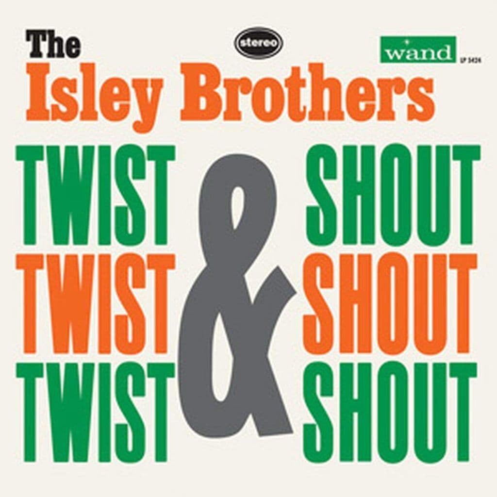 "Twist and Shout" propulsé par "The Isley Brothers" en 1962 - Le rhythm-n-blues vitaminé du groupe va avoir une influence déterminante sur la première vague pop rock des années 60