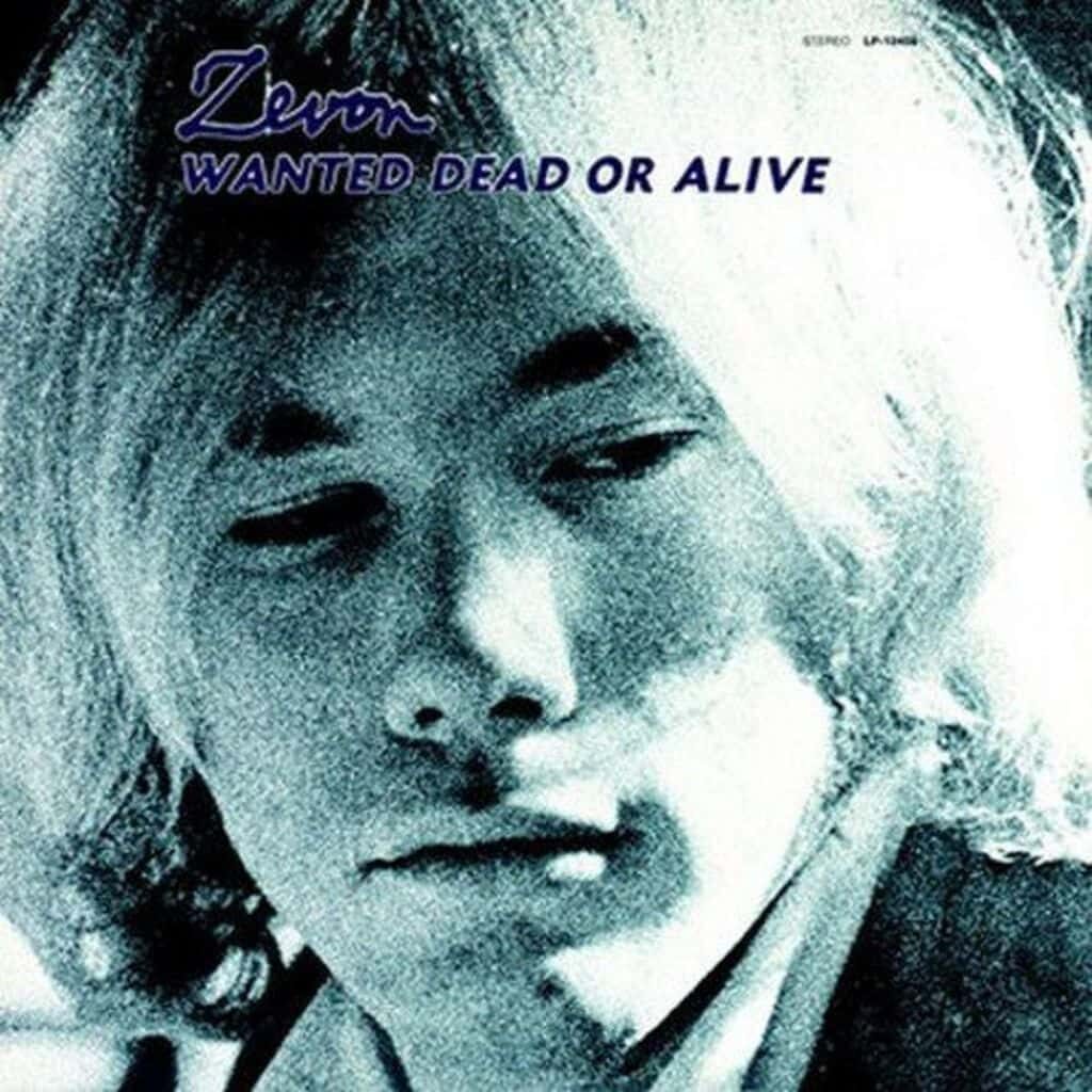 Wanted Dead or Alive - Warren ZEVON - 1969 | country rock | rock/pop rock | songwriter. Tous les amateurs de guitare devraient écouter cet album venant d'une époque très créative à écouter sans modération.