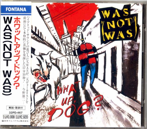 Pochette de What Up, Dog? par WAS (NOT WAS) (1988)