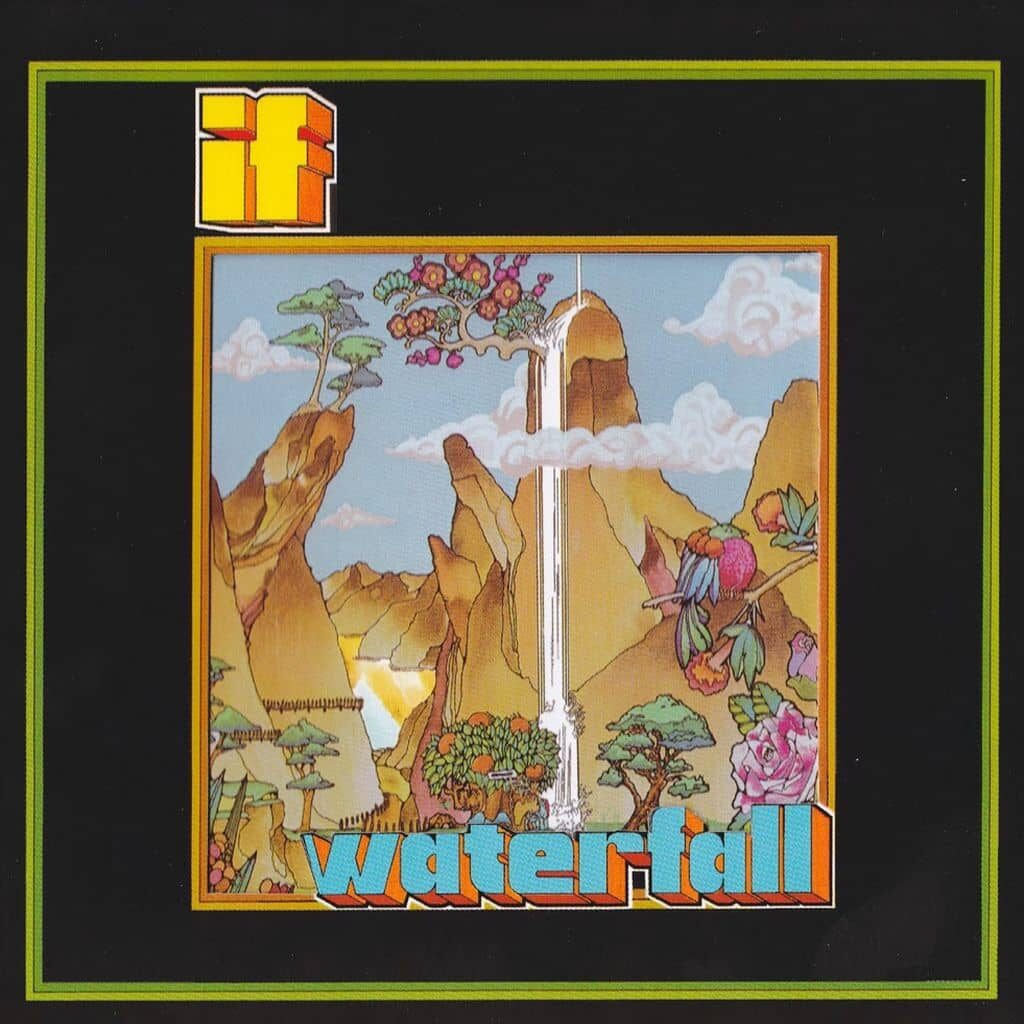 Waterfall - IF - 1972 | jazz-rock | progressive rock. Des aigus brillants et une grande distribution spatiale... Si vous êtes un fan à cent pour cent de jazz rock, vous trouverez votre bonheur