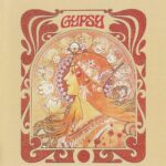 GYPSY - 1970 | rock/pop rock | progressive rock. les harmonies sont serrées et les chansons s'aventurent parfois en territoire progressif. Rien que pour cela, il mérite d'être ajouté à votre collection.