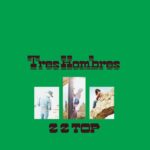 Tres Hombres - ZZ TOP - 1973 | blues rock | boogie rock | hard rock. Avec "La Grange",une super chanson, Ça commence doucement avec ce petit riff répétitif. Et puis il se construit jusqu'à ce solo de Joe Pass. Et puis il se répète. Encore et encore. Et encore. J'adore cette chanson !